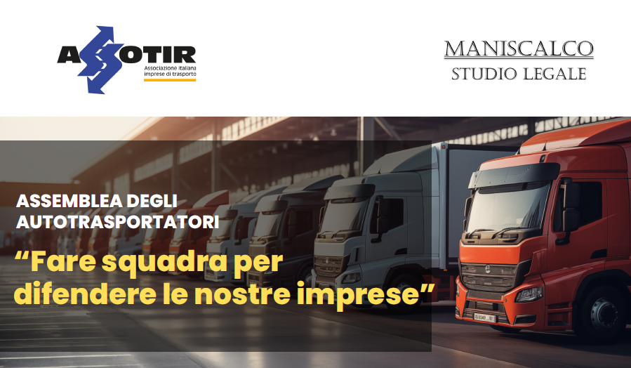 Il 16 marzo 2024 ASSOTIR incontra i trasportatori di Brindisi nell’assemblea “Fare squadra per difendere le nostre imprese”