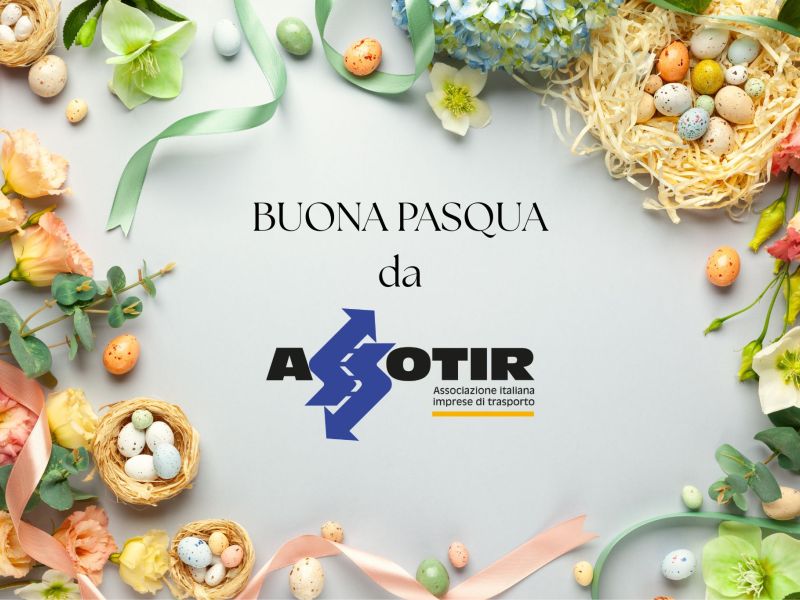 ASSOTIR augura a tutti i Trasportatori una serena Pasqua