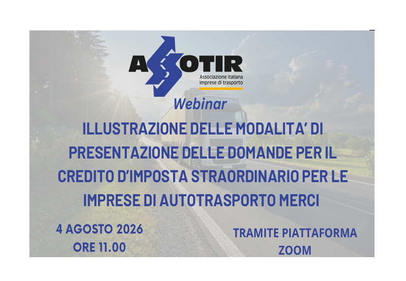 Credito di imposta straordinario a favore dell’autotrasporto: pubblicate le linee guida per le aziende, il 4 agosto il seminario di ASSOTIR