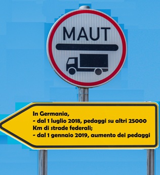 Germania:  scatta il 1 luglio il pedaggio su altri 25000 km di strade statali, per i veicoli >7,5 ton.