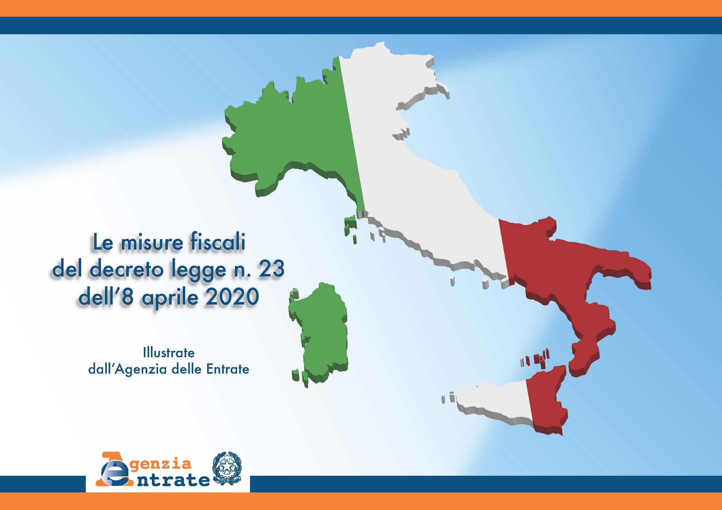 Decreto “Liquidità”. Con una Circ. 9/E  ed un utile vademecum l’Agenzia delle Entrate fornisce chiarimenti e risposte ai quesiti fiscali