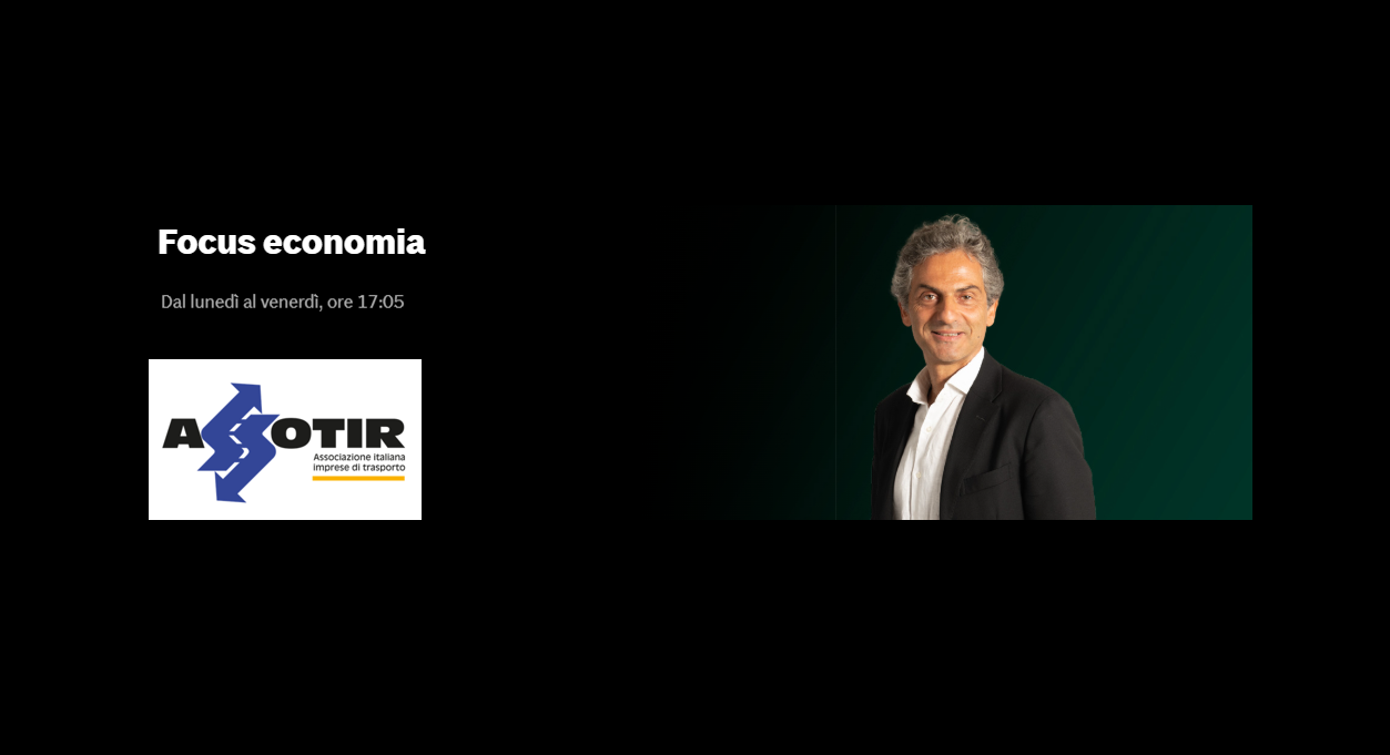 ASSOTIR alla trasmissione “Focus economia” per approfondire la questione ETS2, la mancanza di conducenti professionali e di regole certe per il settore dell’autotrasporto merci