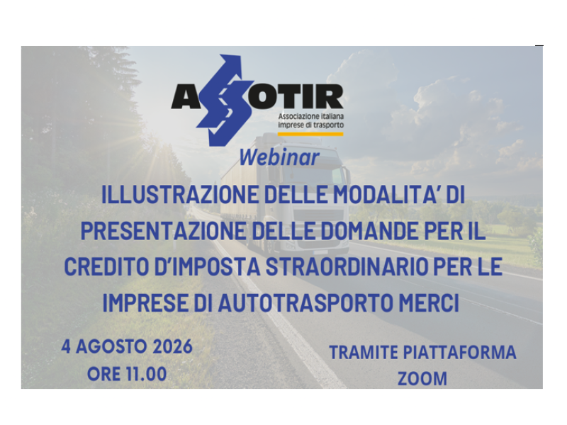 Credito di imposta straordinario a favore dell’autotrasporto: pubblicate le linee guida per le aziende, il 4 agosto il seminario di ASSOTIR